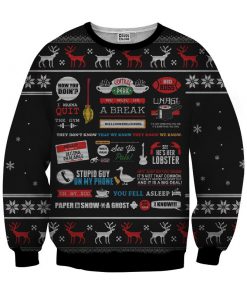 Friends tv show full quotes 3d ugly sweater - black