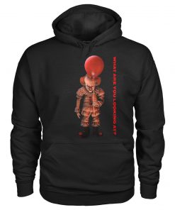 Halloween clown pennywise what are you looking at hoodie