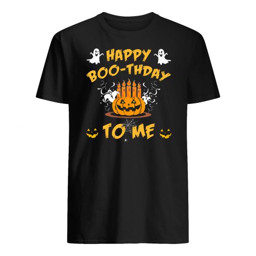 Halloween happy boo-rthday to me mens shirt