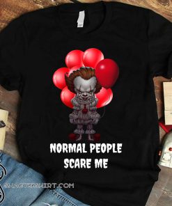 Halloween pennywise normal people scare me shirt