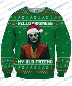 Hello darkness my old friend joker ugly christmas sweater - green