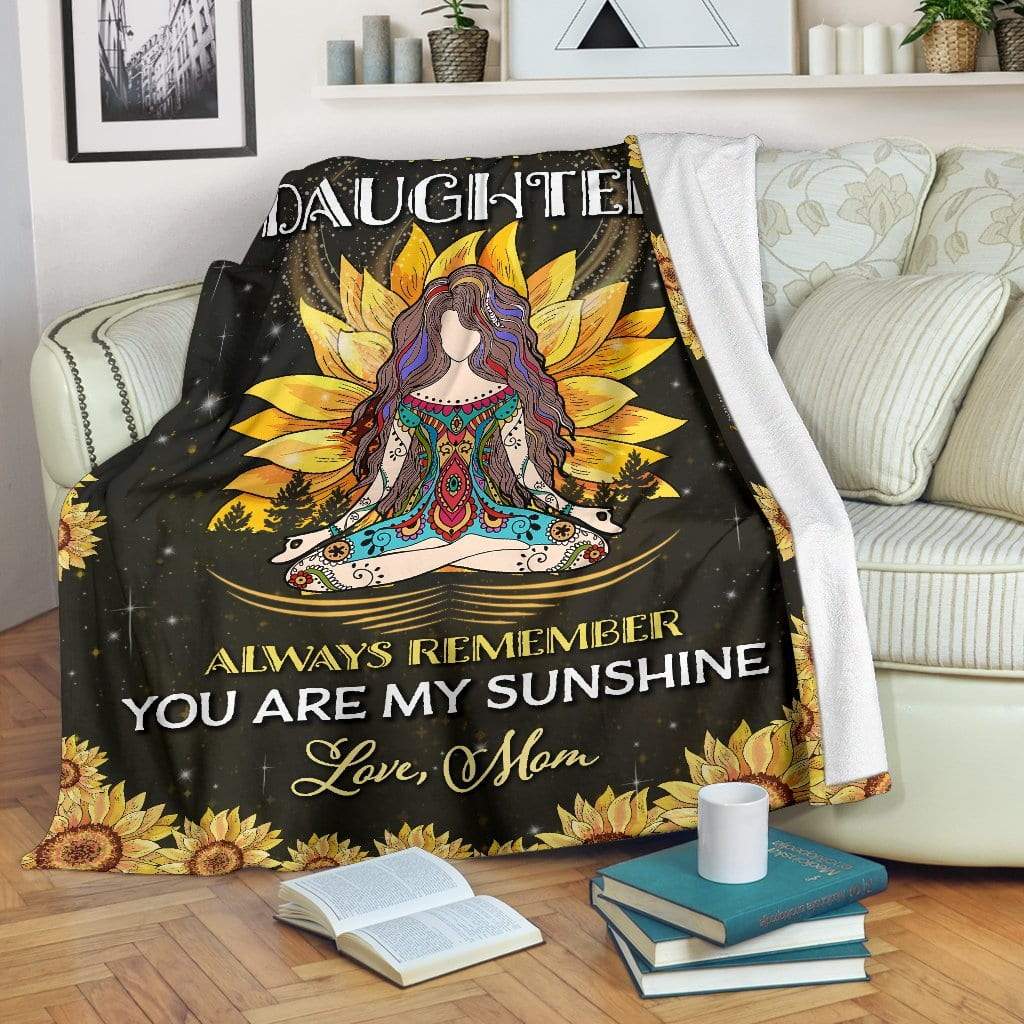 Hippie girl to my daughter always remember you are my sunshine blanket 1