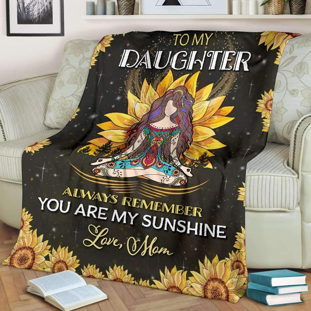 Hippie girl to my daughter always remember you are my sunshine blanket 2