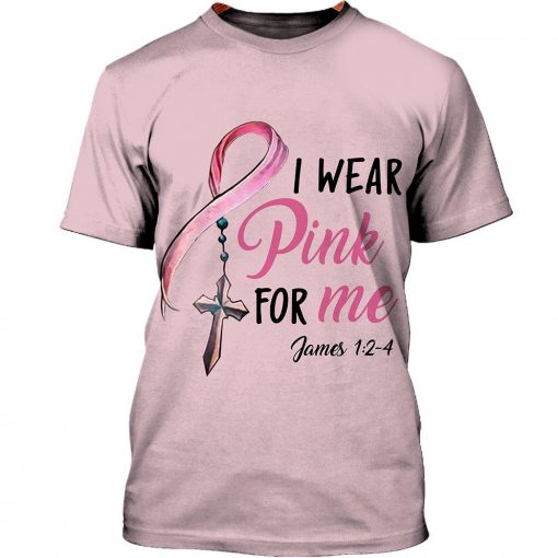 I wear pink for me breast cancer awareness 3d t-shirt