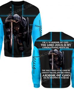 I'm a warrior of God the lord Jesus is my commanding officer all over printed long sleeves