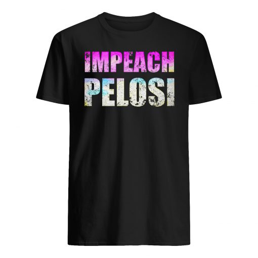 Impeach nancy pelosi mens shirt