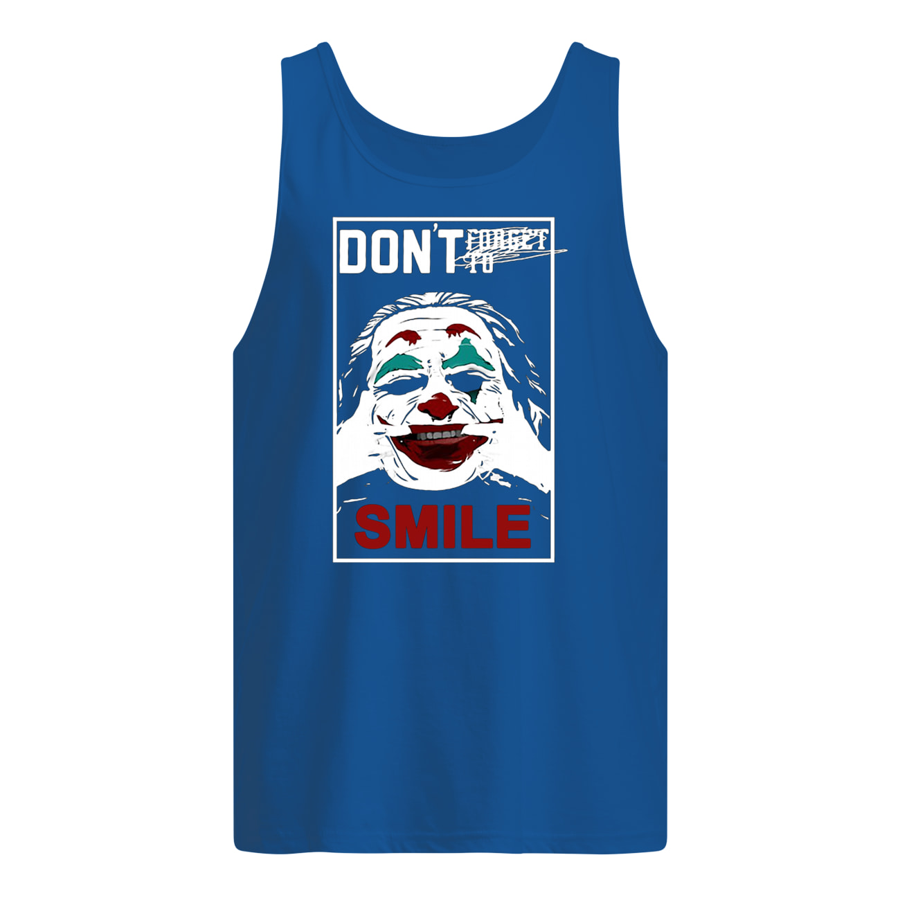 Joker don’t forget to smile tank top