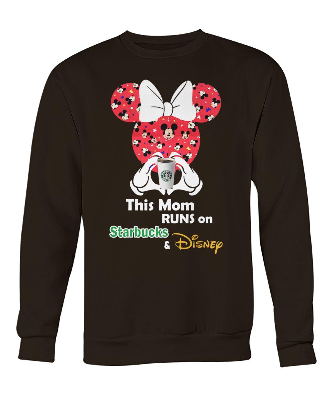 Mickey and minnie mouse this mom runs on starbucks and disney sweatshirt