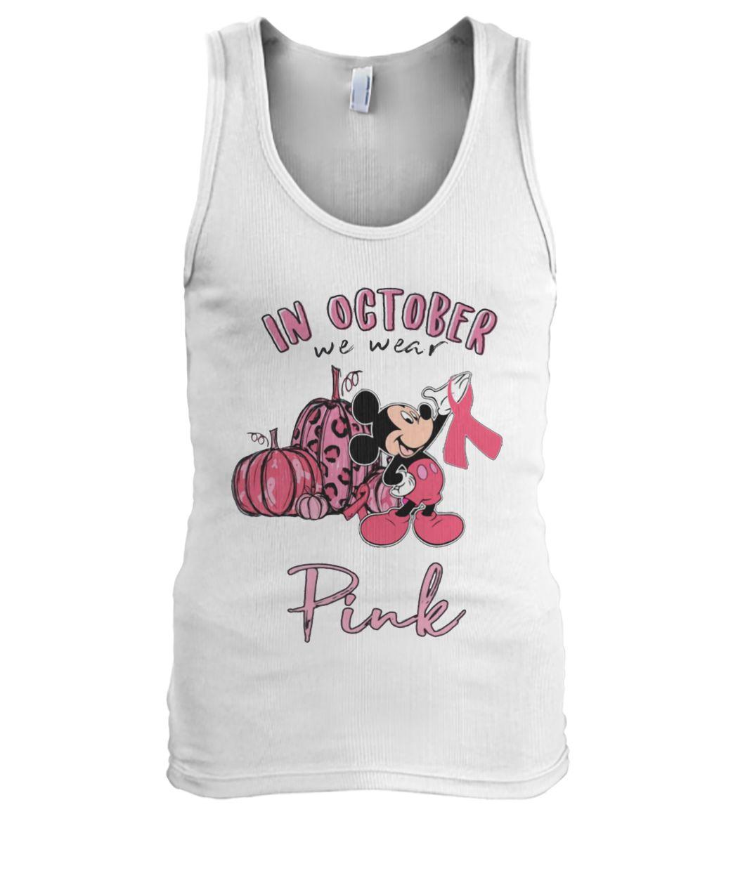 Mickey mouse in october we wear pink breast cancer awareness tank top