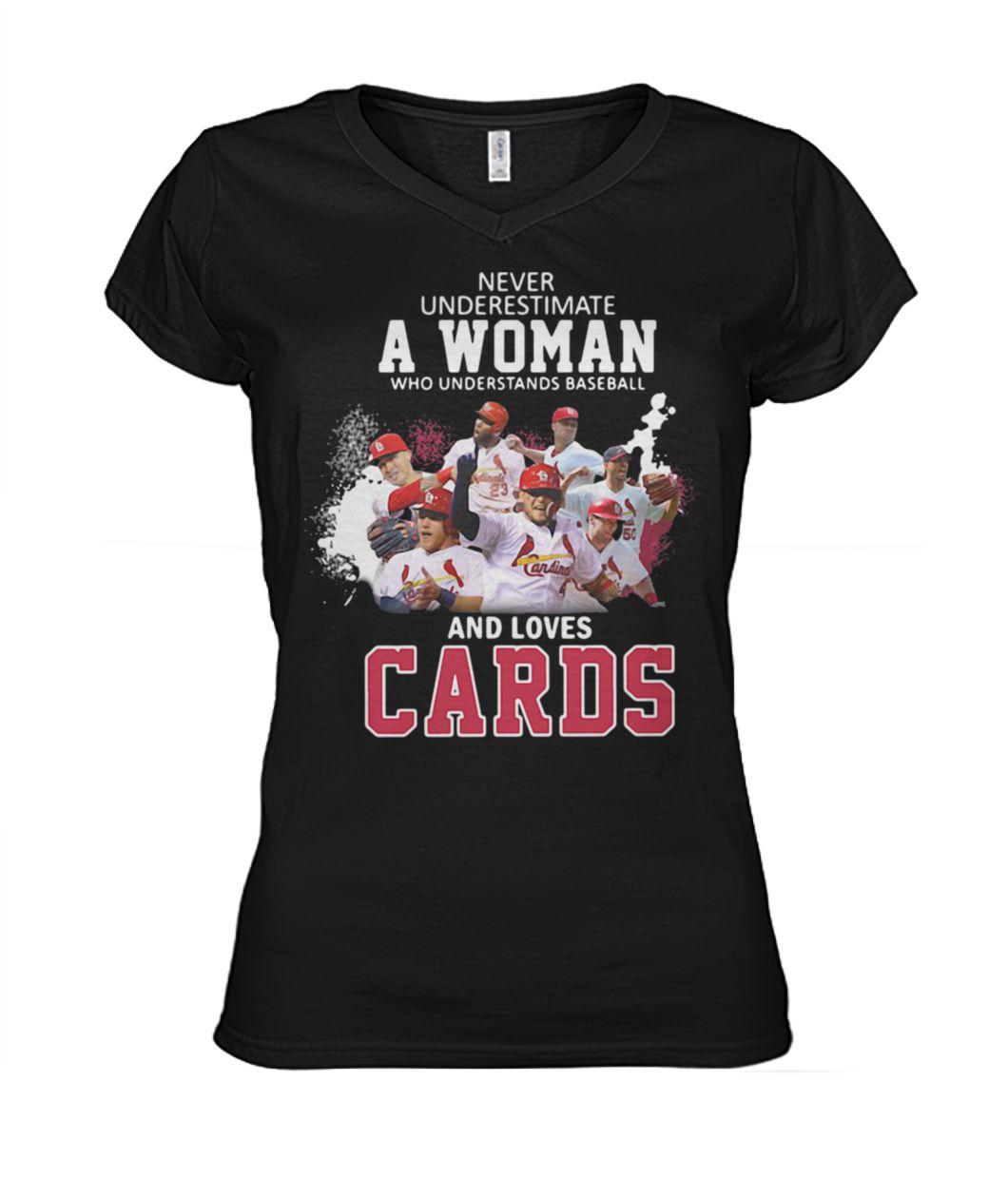 Never underestimate a woman who understands baseball and loves st louis cardinals womens v-neck