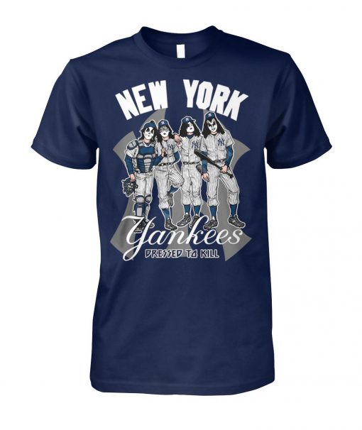 New york yankees dressed to kill kiss rock band unisex cotton tee