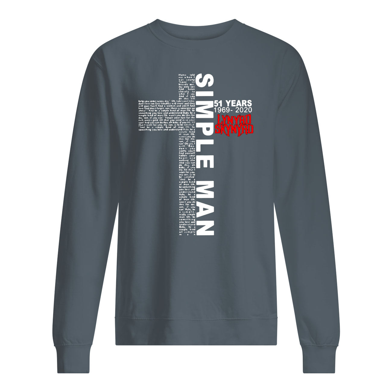 Simple man 51 years 1969-2020 lynyrd skynyrd sweatshirt