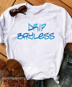 Snoop drip bayless shirt