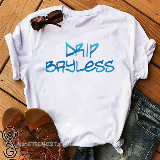 Snoop drip bayless shirt
