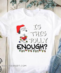 Snoopy is this jolly enough christmas shirt