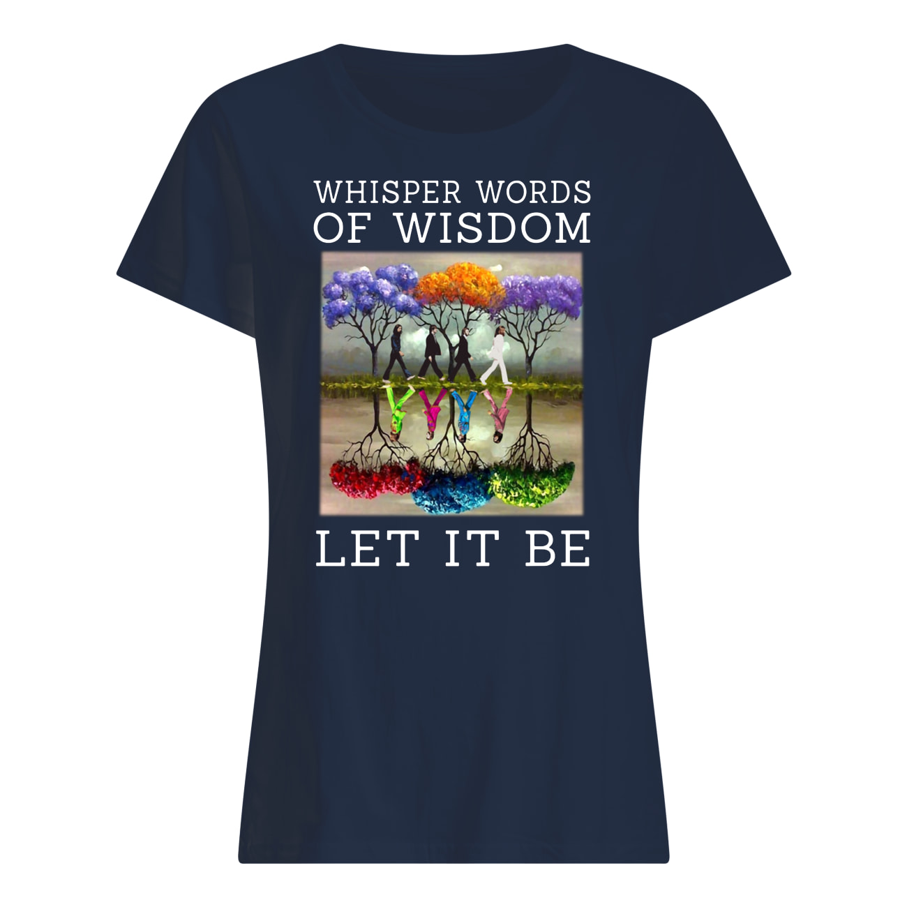The beatle painting tree whisper words of wisdom let it be womens shirt