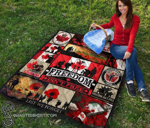 The canadian veterans freedom isn't free quilt
