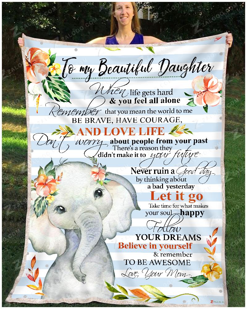 To my beautiful daughter be brave have courage elephants fleece blanket 3