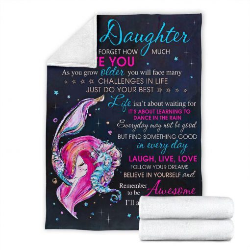 To my daughter never forget that I love you mermaid blanket - youth