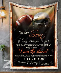 To my son I love you forever and always football blanket 3