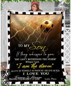 To my son I love you forever and always soccer blanket