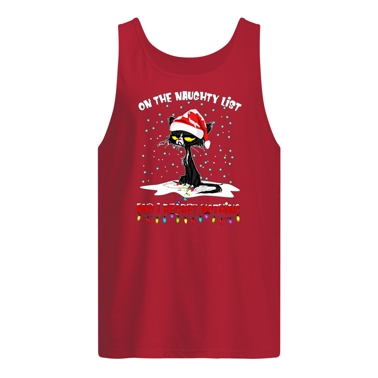 Black cats on the naughty list and i regret nothing christmas tank top