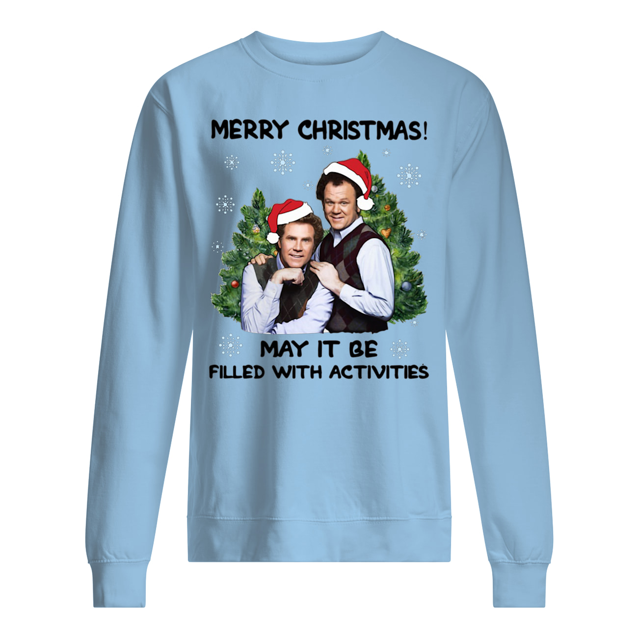 Boats and hoes merry christmas may it be filled with activities sweatshirt