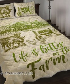 Cows life is better on the farm quilt