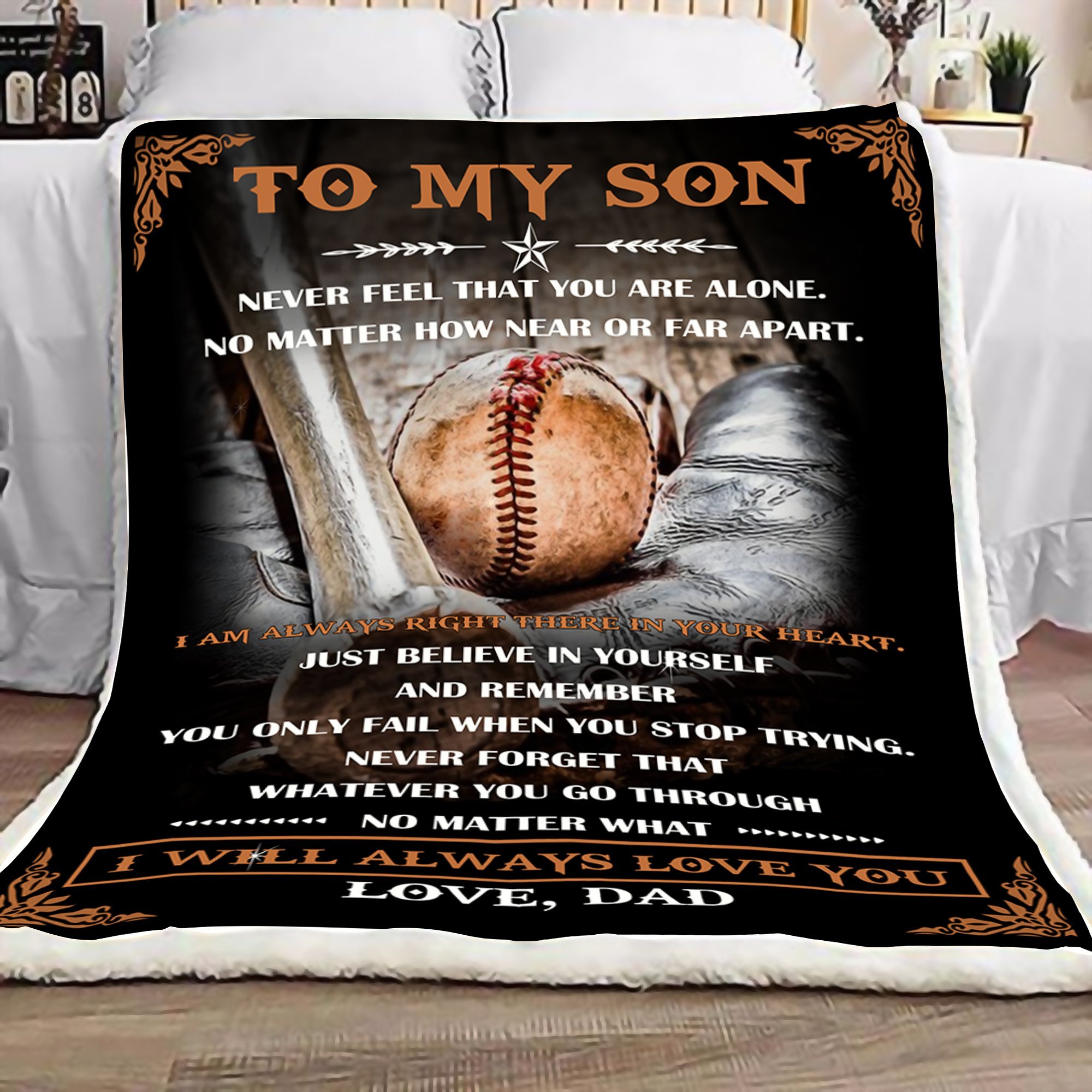 Dad to my son never feel that you are alone baseball blanket 3