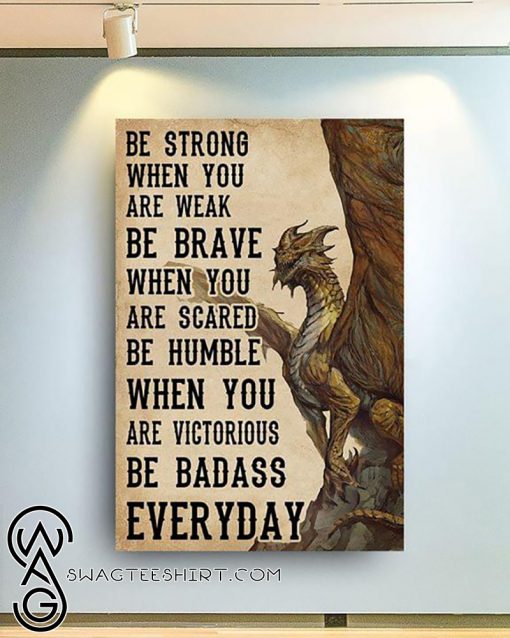 Dungeons and dragons be strong when you are weak poster
