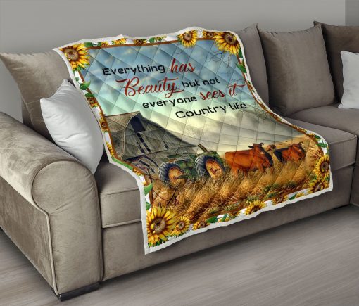 Everything has beauty but not everyone sees it country life quilt 2
