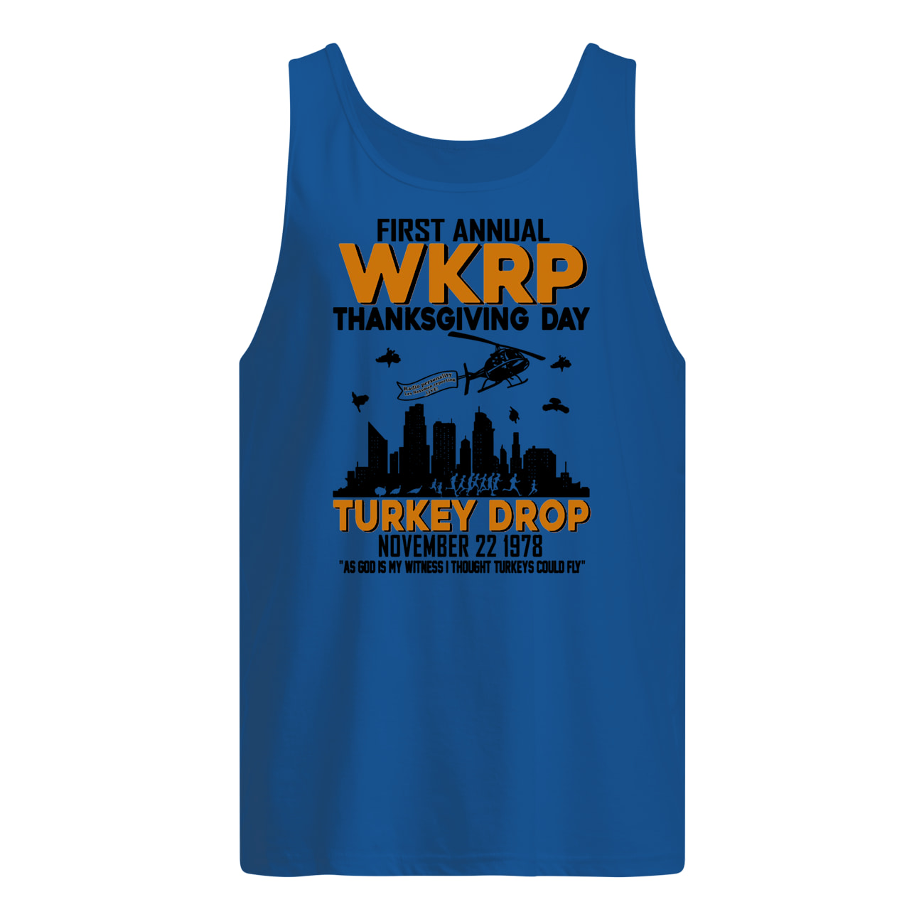 First annual wkrp thanksgiving day turkey drop november 22 1978 tank top