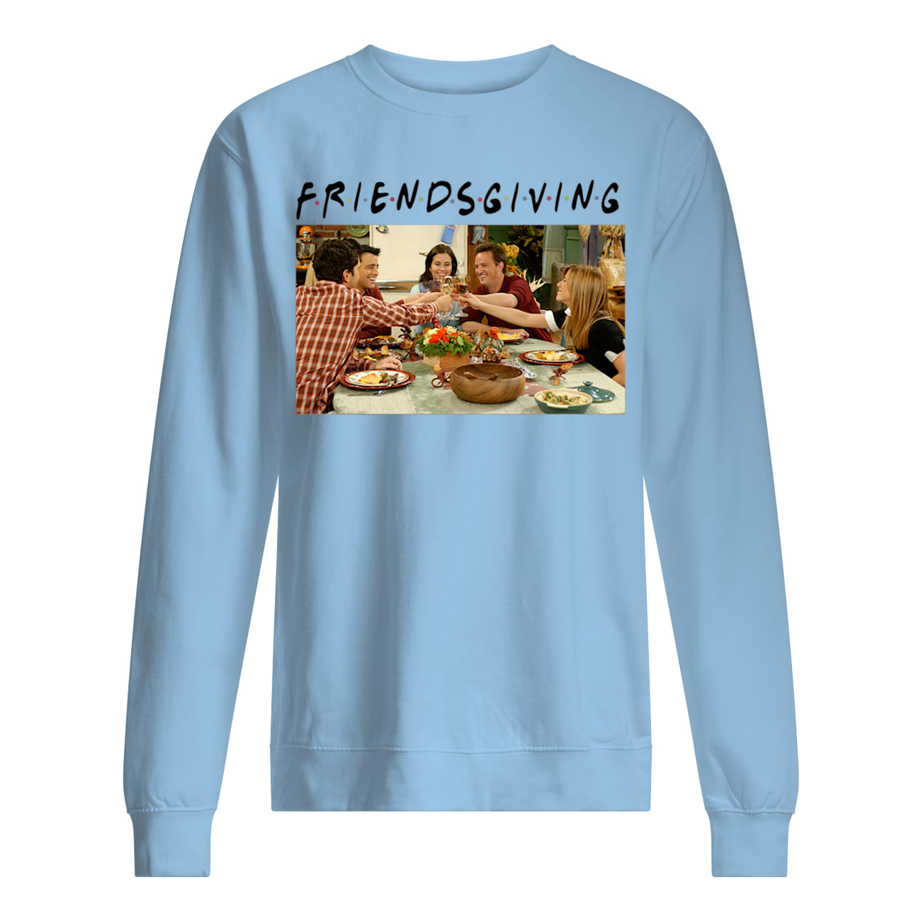 Friendsgiving friends tv show thanksgiving sweatshirt