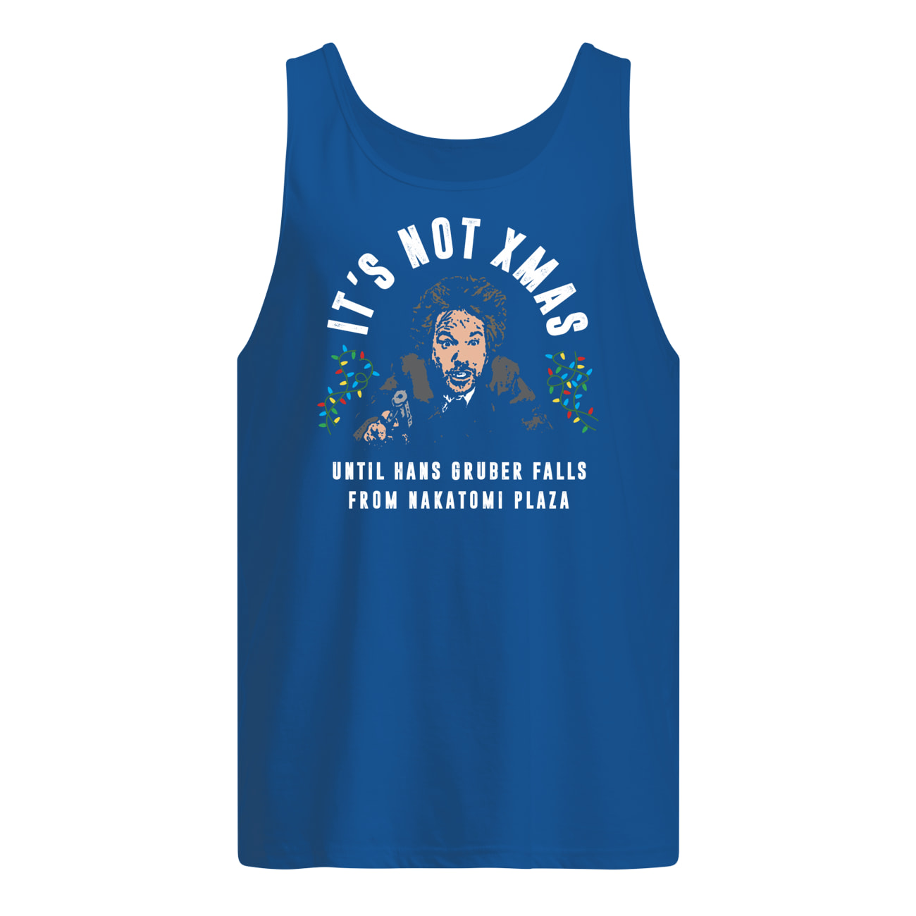 It's not xmas until hans gruber falls from nakatomi plaza tank top