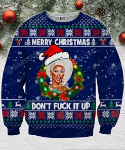 Merry christmas don't fuck it up rupaul's drag race ugly christmas sweater 2