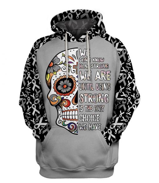 Multi-color we don't know how strong we are sugar skull cancer awareness hoodie - grey