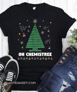 Oh chemistree christmas tree shirt