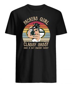 Packers girl classy sassy and a bit smart assy green bay packers mens shirt