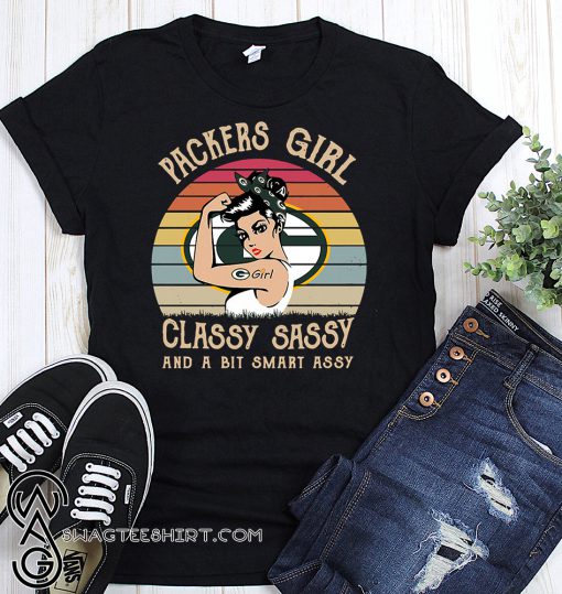 Packers girl classy sassy and a bit smart assy green bay packers shirt
