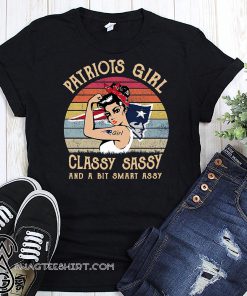 Patriots girl classy sassy and bit smart assy new england patriots shirt