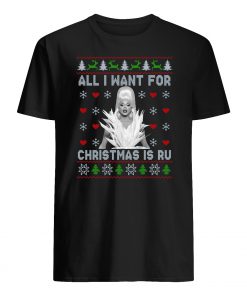 Rupaul's drag race all i want for christmas is ru mens shirt