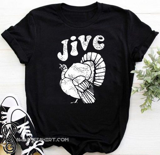 Vintage turkey jive thanksgiving shirt