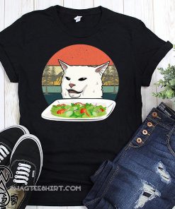 Vintage woman yelling at a cat confused meme shirt