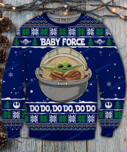 Baby yoda baby force do do full printing ugly christmas sweater 2
