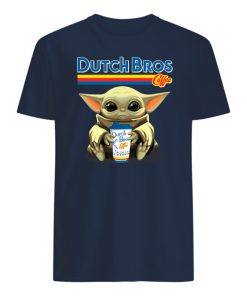Baby yoda hug dutch bros coffee mens shirt