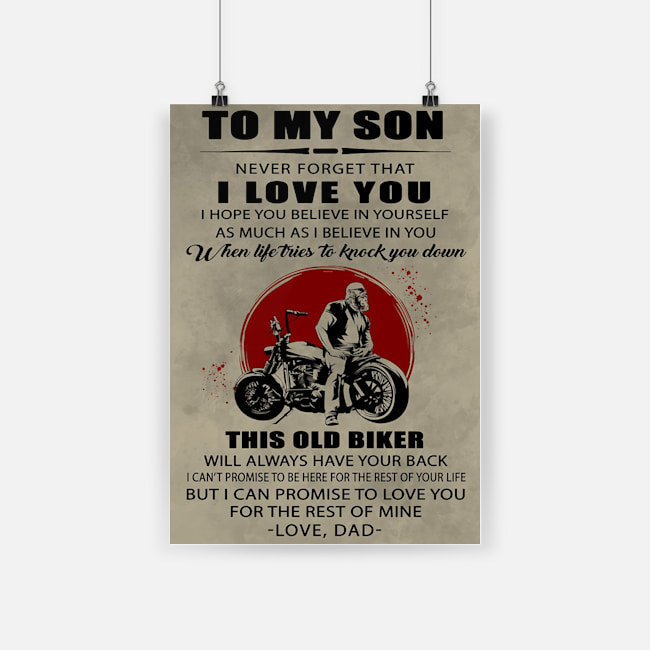 Biker to my son never forget that i love you poster 1