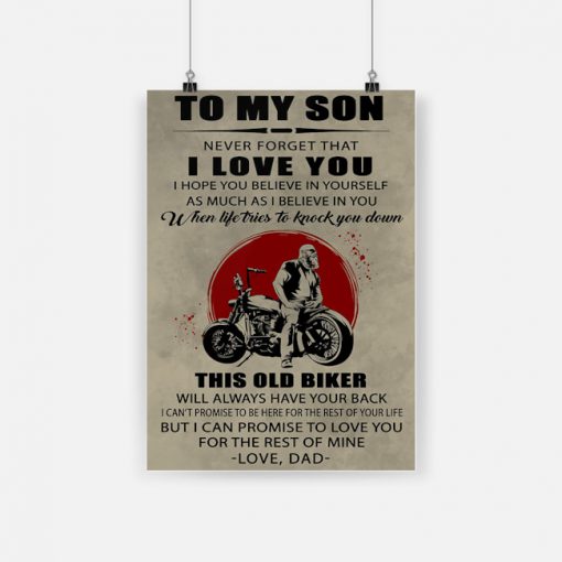 Biker to my son never forget that i love you poster 4
