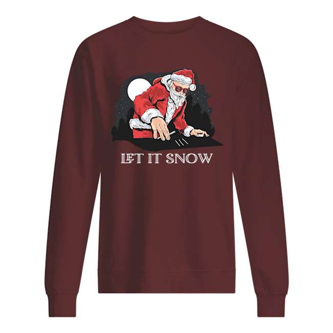 Christmas let it snow santa claus doing cocaine sweatshirt