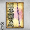 Clarinet life find something good in everyday believe in yourself poster