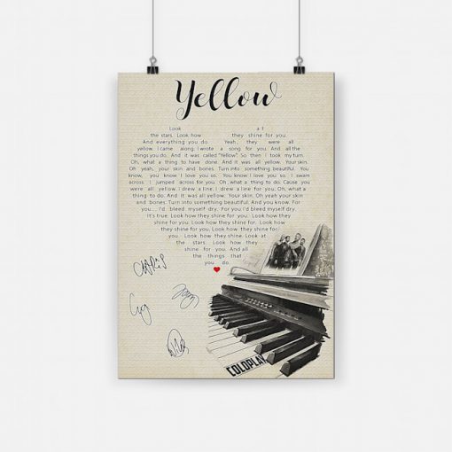 Coldplay yellow lyric poster 1